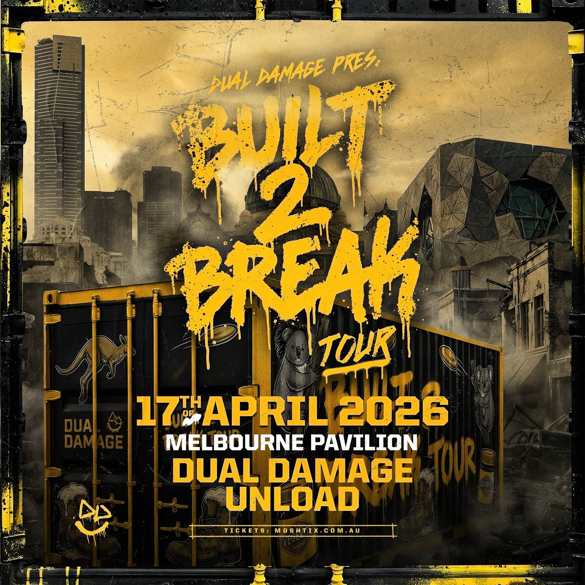 Dual Damage presents Built 2 Break