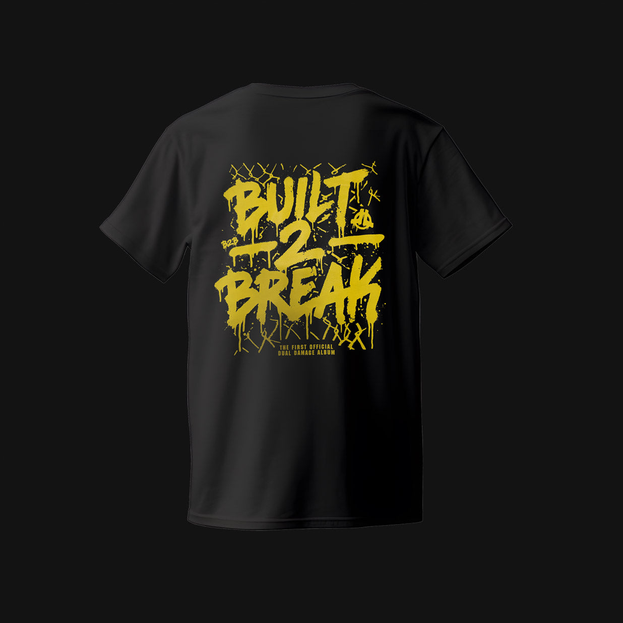 Built2Break - Dual Damage T-Shirt